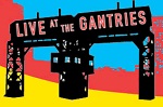 Live at the Gantries